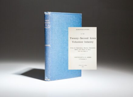 First edition of Reminiscences of the Twenty-Second Iowa Volunteer Infantry by Lieutenant S.C. Jones.