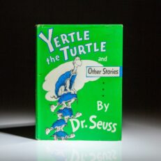 First edition of Yertle the Turtle and Other Stories by Dr. Seuss, in first state dust jacket.