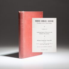 First edition of Warren Gamaliel Harding: President of the United States, attributed to William Estabrook Chancellor. This controversial "study" suggesting that President Harding had an African-American ancestor was successfully suppressed by government agents.