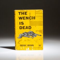 First edition of The Wench Is Dead by Fredric Brown.