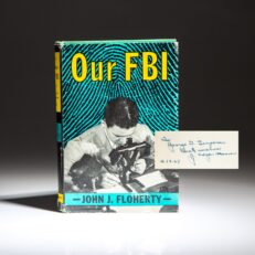 Our FBI: An inside story by John J. Floherty, inscribed by FBI Director J. Edgar Hoover.