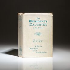 First edition of The President's Daughter by Nan Britton, the story of the author's six-year affair with President Warren G. Harding.