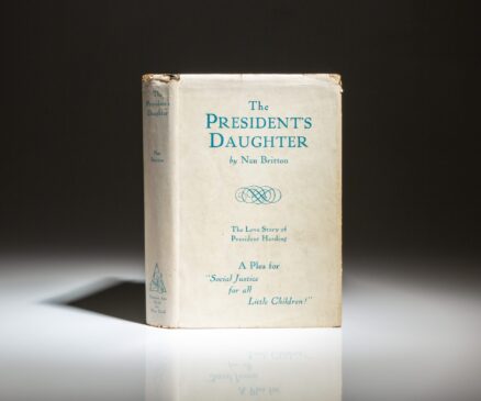 First edition of The President's Daughter by Nan Britton, the story of the author's six-year affair with President Warren G. Harding.