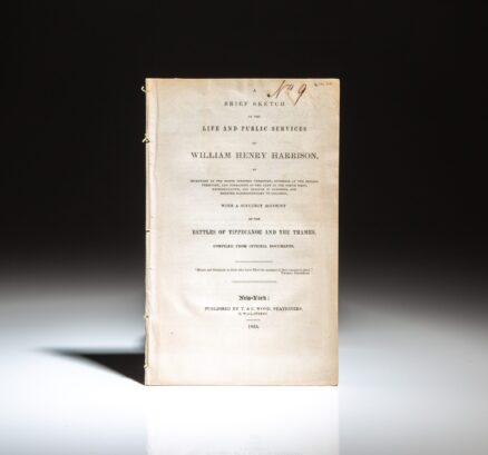 First edition of A Brief Sketch of the Life and Public Services of William H. Harrison.