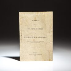 A Sketch of the Life and Public Services of William H. Harrison, published in 1840 in Hartford.