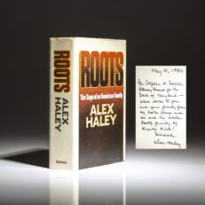 Inscribed copy of Roots by Alex Haley.