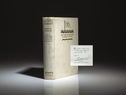 Limited edition of Britain's Life-Boats: The Story of a Century of Heroic Service by Major A.J. Dawson, signed by Edward VIII.