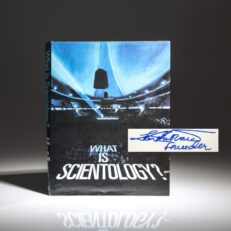 Based on the writings of L. Ron Hubbard, signed first edition of What is Scientology?