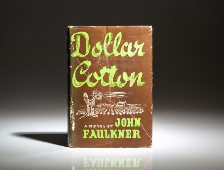 First edition of Dollar Cotton by John Faulkner.