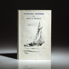 First edition of Wickford Memories by Anita W. Hinckley.