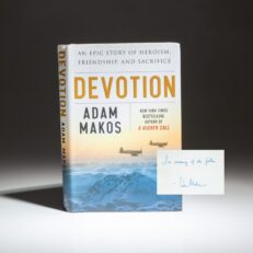 First edition of Devotion: An Epic Story Of Heroism, Friendship, and Sacrifice, signed by the author, Adam Makos.