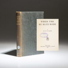 First edition of When the Ku Klux Rode by Eyre Damer.