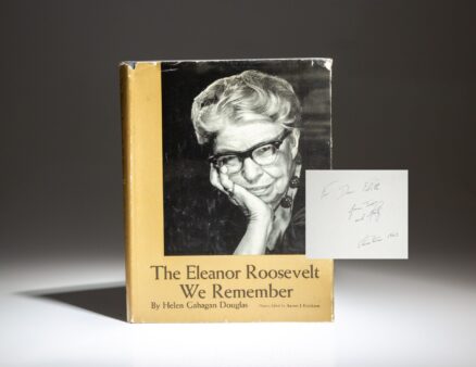 The Eleanor Roosevelt We Remember by Helen Gahagan Douglas, a gift from Walter and Joan Mondale, the future Vice President of the United States.