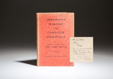 Inscribed by Admiral of the Fleet, The Lord Keyes, the first edition of Amphibious Warfare and Combined Operations.