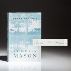 Signed first edition of Bobbie Ann Mason's Pulitzer Prize nominated memoir, Clear Springs.