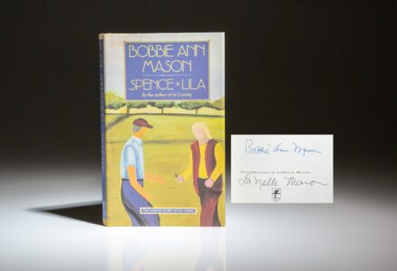 Signed first edition of Spence & Lila by Bobbie Ann Mason, with illustrations by LaNelle Mason.