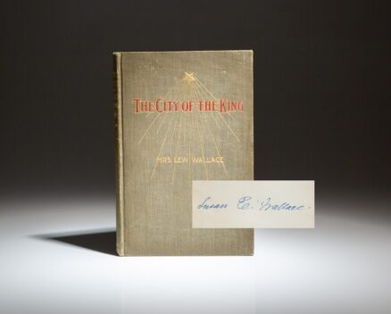 Signed first edition of The City of The King by Susan E. Wallace, wife of Union General and Governor of New Mexico Territory Lew Wallace.