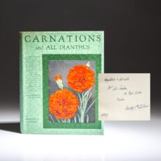 Inscribed by the author to George Simpson, head gardener at Windsor Castle, the second edition of Carnations and All Dianthus by Montagu C. Allwood.