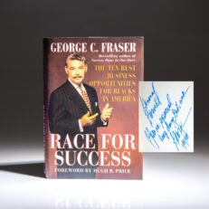 Inscribed to the former Chairman of the Joint Chiefs of Staff Colin Powell, the first edition of Race for Success by George C. Fraser.