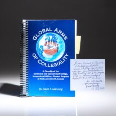 Inscribed to former Secretary of State Colin Powell, the second edition of Global Arms of Collegiality by David F. Manning.