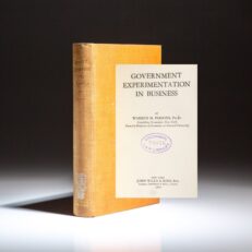 First edition of Government Experimentation in Business by Warren M. Persons.