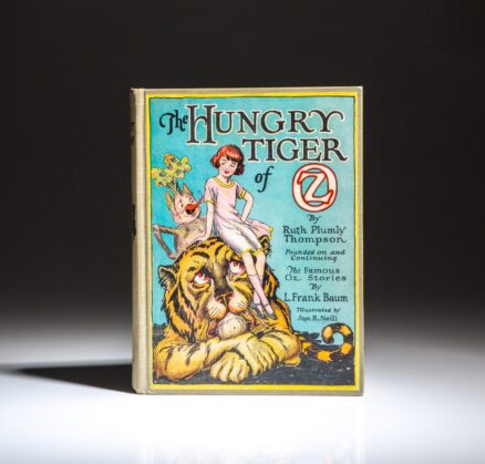 Early edition of The Hungry Tiger of Oz by Ruth Plumly Thompson.