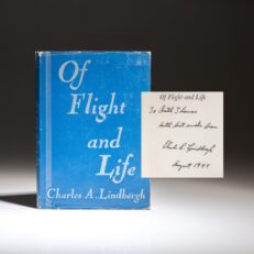 First edition of Charles Lindbergh's Of Flight and Life, inscribed to close family friend Ruth Thomas.