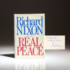 Signed first edition of Real Peace by President Richard Nixon.