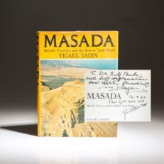 Inscribed by former Chief of Staff of the Israel Defense Forces Moshe Dayan, the first edition of Masada by Yigael Yadin.