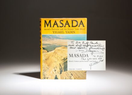 Inscribed by former Chief of Staff of the Israel Defense Forces Moshe Dayan, the first edition of Masada by Yigael Yadin.