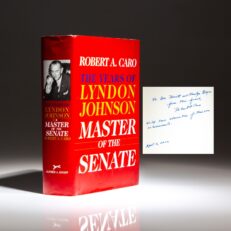 Master of the Senate by Robert A. Caro, inscribed to the creator of 60 Minutes, Don Hewitt.