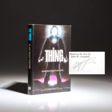 Signed copy of The Thing: by Alan Dean Foster, the first hardcover edition of his science fiction classic.