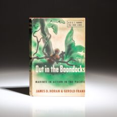 First edition of Out in the Boondocks, Marines in Action in the Pacific by James D. Horan and Gerold Frank.