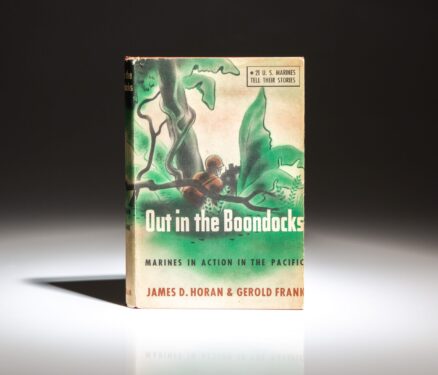 First edition of Out in the Boondocks, Marines in Action in the Pacific by James D. Horan and Gerold Frank.