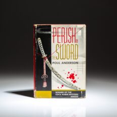 First edition, first printing of Perish By The Sword by Poul Anderson, in the publisher's first state dust jacket.