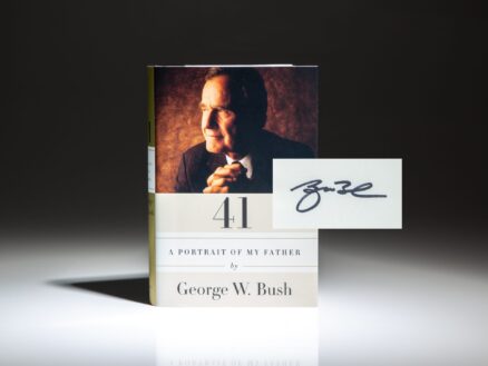 First edition of 41: Portraits Of My Father, signed by President George W. Bush.