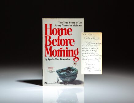 Home Before Morning: The True Story of an Army Nurse in Vietnam by Lynda Van Devanter, the first widely published account of the Vietnam War by a female veteran, inscribed to Colin Powell.