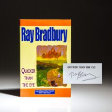 Signed uncorrected proof of Quicker Than the Eye by Ray Bradbury.