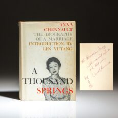 Signed first edition of A Thousand Springs by Anna Chennault.