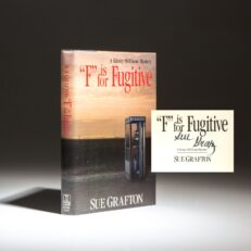 Signed first edition of "F" is for Fugitive by Sue Grafton.