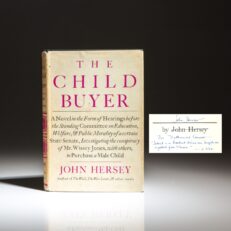 Inscribed by John Hersey, the first edition of The Child Buyer, published in 1960.