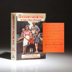 Signed first edition of Mother's Medicine by Nancy Moore Thurmond.