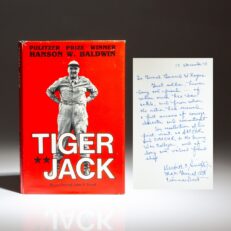 First edition of Tiger Jack by Hanson W. Baldwin, inscribed to General Bernard W. Rogers by Dewitt C. Smith Jr., commandant of the U.S. Army War College.