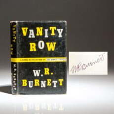 Signed first edition, first printing of Vanity Row by W.R. Burnett.