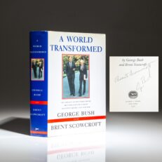 First edition of A World Transformed by President George H.W. Bush and Brent Scowcroft.