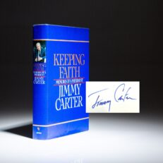 First edition of Keeping Faith signed by President Jimmy Carter.