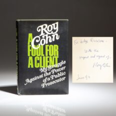 Signed first edition of A Fool for a Client by Roy Cohn, inscribed to Judge Xavier C. Riccobono, Administrative Judge of Supreme Court of New York County.