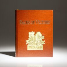 The Faces of Victory, The Fall of the Rising Sun, a limited edition signed by former President Gerald R. Ford, General William Westmoreland and Rear Admiral Chester W. Nimitz, Jr.