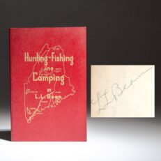 Hunting-Fishing and Camping by L.L. Bean, signed by the author and founder of the retail company, Leon Leonwood Bean.