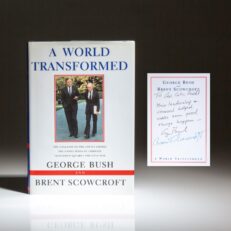 Inscribed to General Colin Powell, first edition of A World Transformed by President George H.W. Bush and Brent Scowcroft.